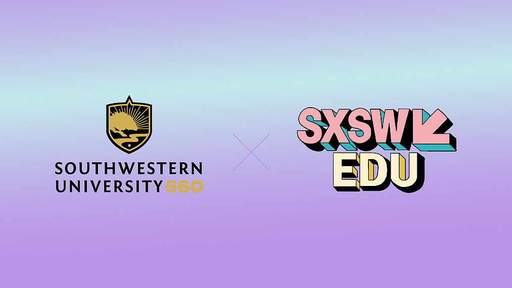 Southwestern University 560 to Headline Panel Discussion at SXSW EDU 2027